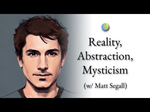 Metamodern Spirituality | Reality, Abstraction, Mysticism (w/ Matt Segall)