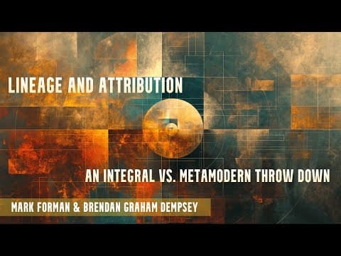 Lineage and Attribution: An Integral vs. Metamodern Throw Down