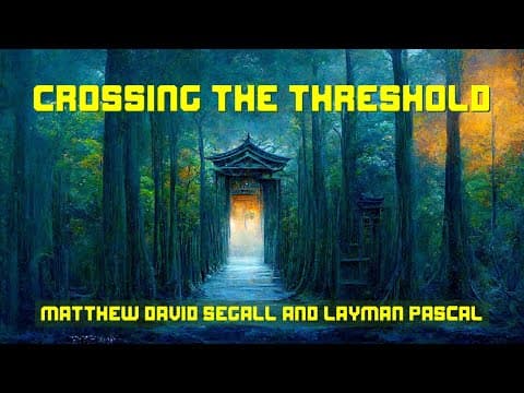 Crossing the Threshold (Interview with Matthew David Segall)