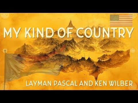 My Kind of Country (Ep. 3: Ken Wilber)