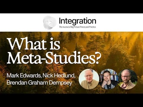 What Is Meta-Studies? w/ Mark Edwards, Nick Hedlund, & Brendan Graham Dempsey