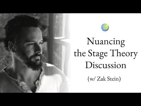Metamodern Spirituality | Nuancing the Stage Theory Discussion (w/ Zak Stein)